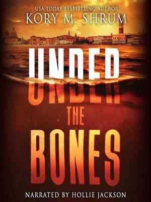 cover image of Under the Bones
